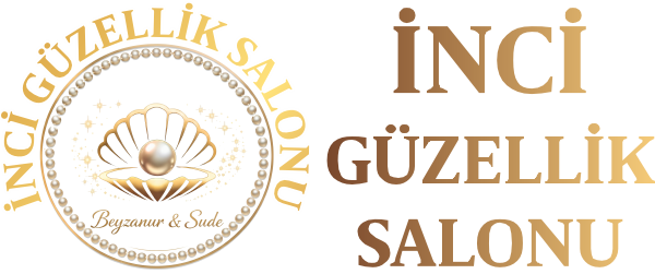 Elazığ Güzellik Merkezi | Elazığ Güzellik Salonu | Elazığ İnci Güzellik Salonu